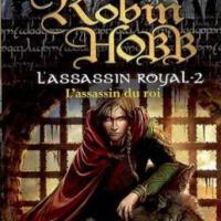 L’Assassin royal – Premier cycle, tome 02 : L'assassin du roi